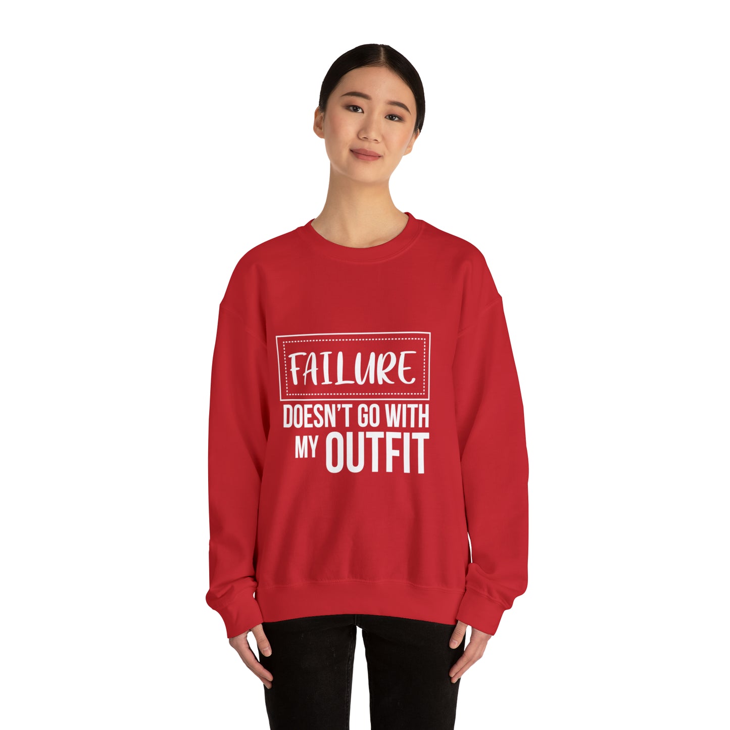 Failure doesn't go with my outfit Unisex Heavy Blend Outfit Crewneck Sweatshirt