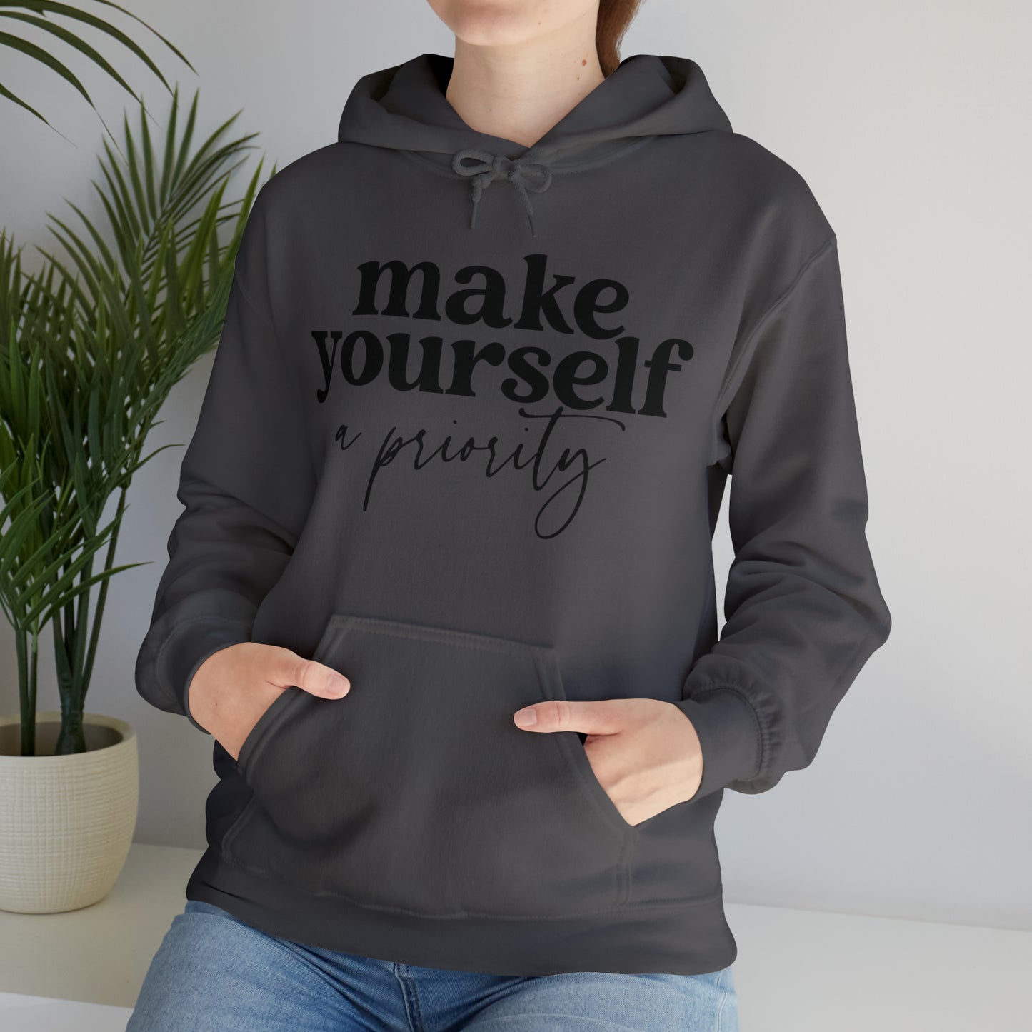 Make yourself a priority Motivated  Unisex Heavy Blend Inspired Hooded Sweatshirt