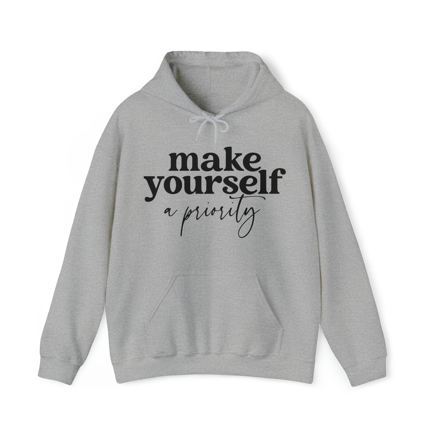 Make yourself a priority Motivated  Unisex Heavy Blend Inspired Hooded Sweatshirt