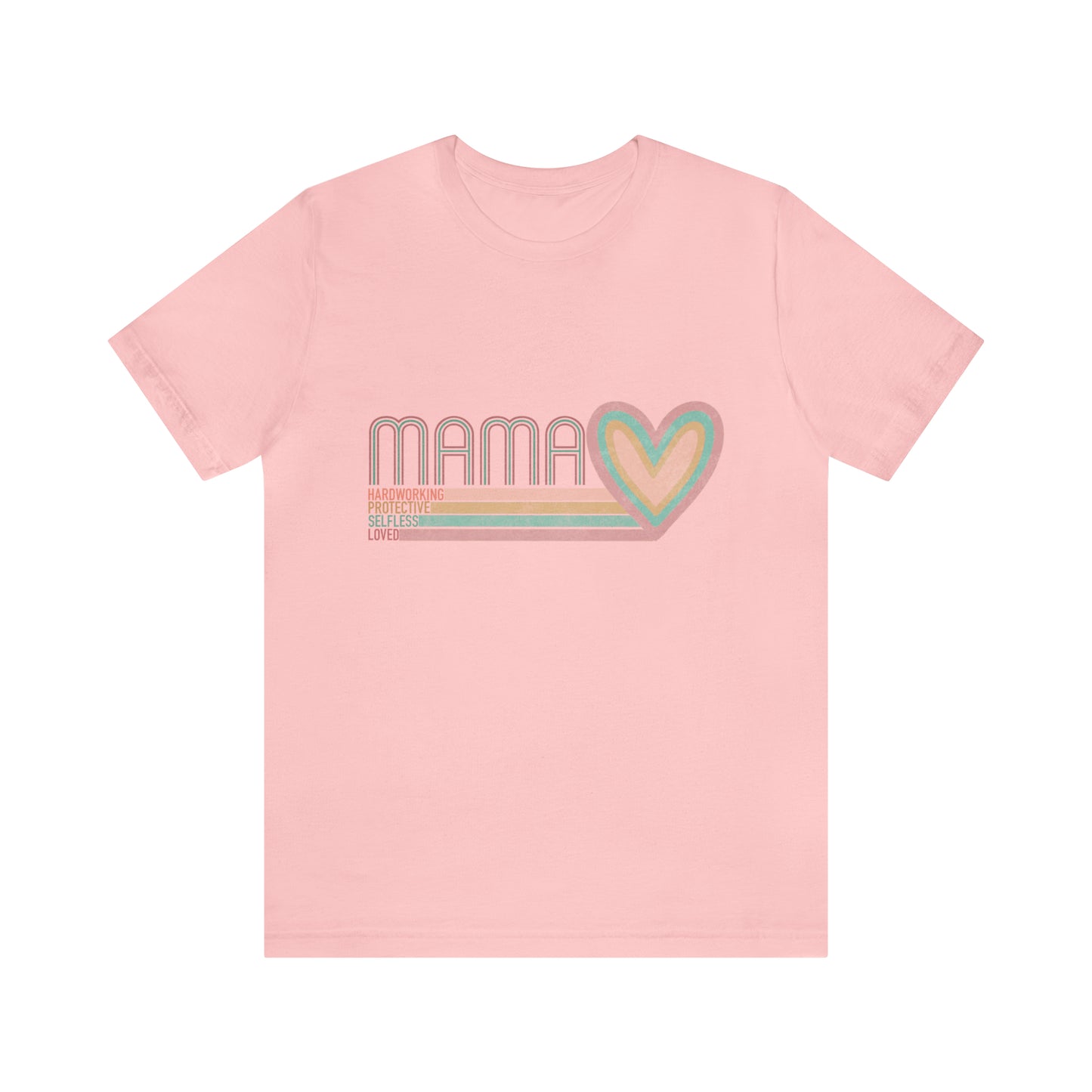 Mama Love Cotton Blend Unisex Jersey Short Sleeve Tee Love Shirt