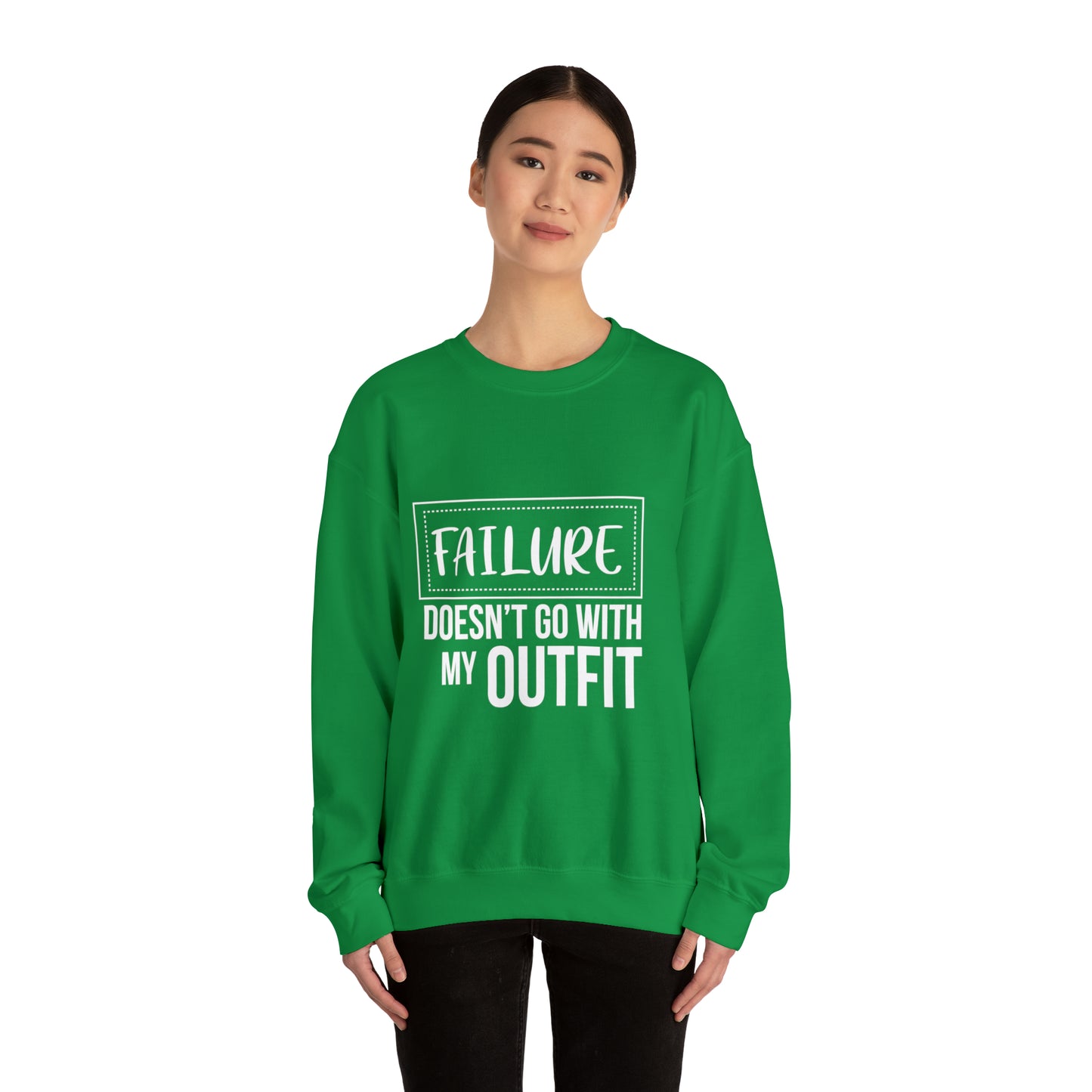 Failure doesn't go with my outfit Unisex Heavy Blend Outfit Crewneck Sweatshirt