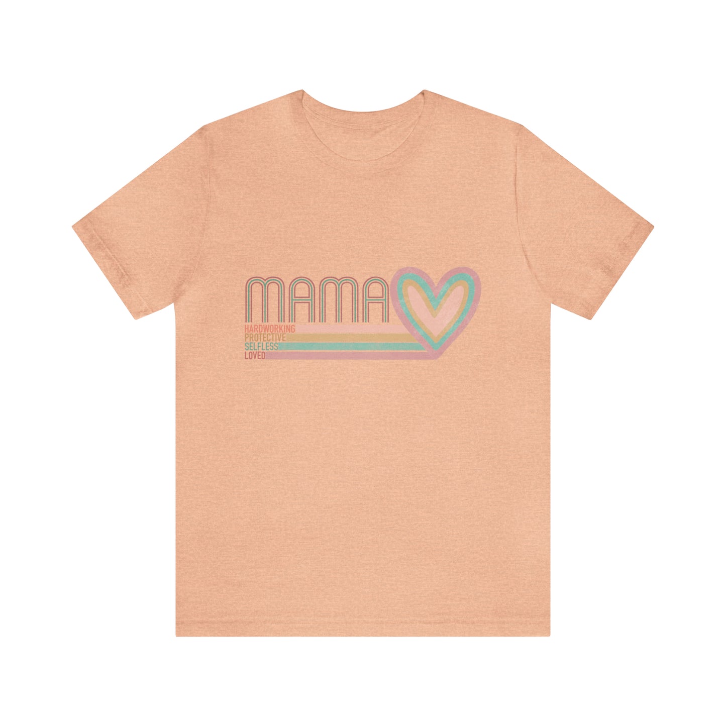 Mama Love Cotton Blend Unisex Jersey Short Sleeve Tee Love Shirt
